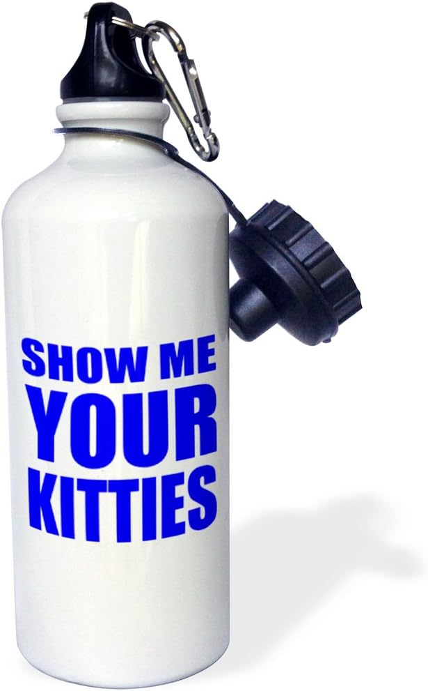 3dRose "Show me your kitties, Blue" Sports Water Bottle, 21 oz, White